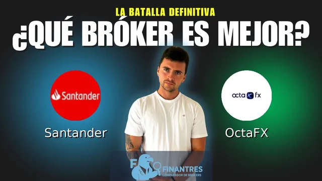 Santander vs OctaFX: ¿Cuál es el mejor broker? Santander vs OctaFX: ¿Cuál es el mejor broker?