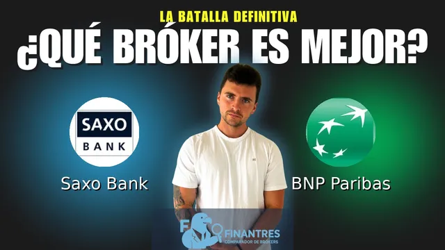Saxo Bank vs BNP Paribas: ¿Cuál es el mejor broker?
