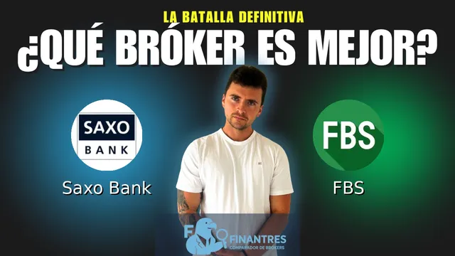 Saxo Bank vs FBS: ¿Cuál es el mejor broker?