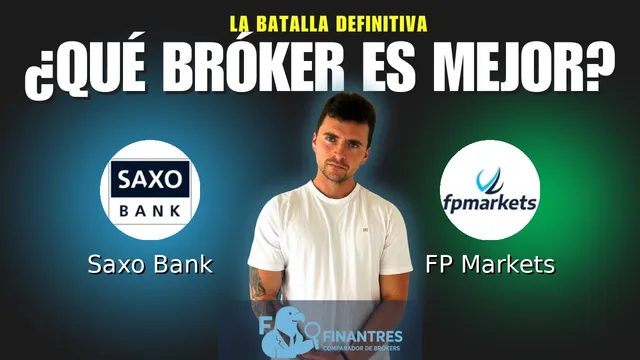 Saxo Bank vs FP Markets: ¿Cuál es el mejor broker?