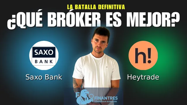 Saxo Bank vs Heytrade: ¿Cuál es el mejor broker?