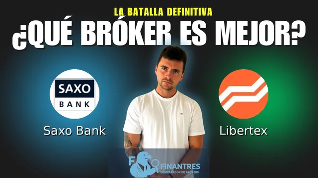 Saxo Bank vs Libertex: ¿Cuál es el mejor broker?
