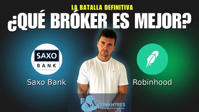 Saxo Bank vs Robinhood: ¿Cuál es el mejor broker?