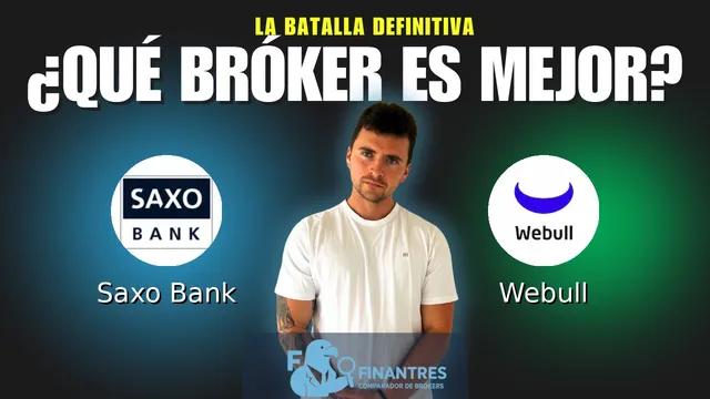 Saxo Bank vs Webull: ¿Cuál es el mejor broker?