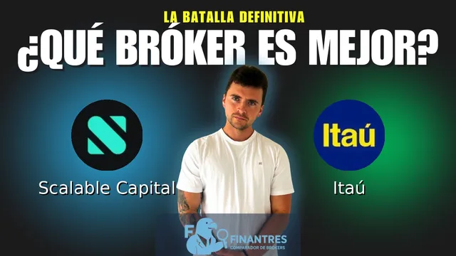 Scalable Capital vs Itaú: ¿Cuál es el mejor broker? Scalable Capital vs Itaú: ¿Cuál es el mejor broker?