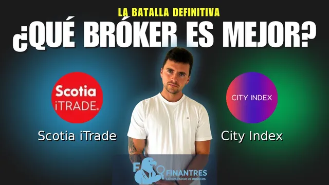 Scotia iTrade vs City Index: ¿Cuál es el mejor broker?