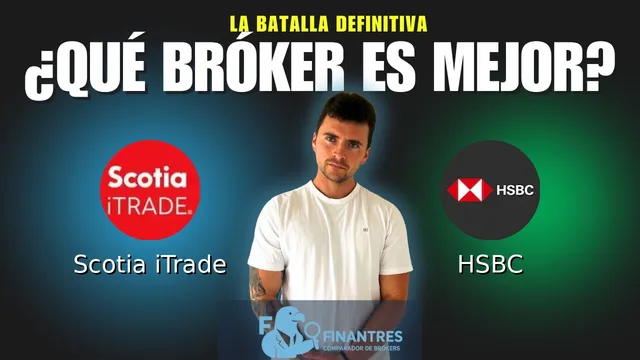 Scotia iTrade vs HSBC: ¿Cuál es el mejor broker?