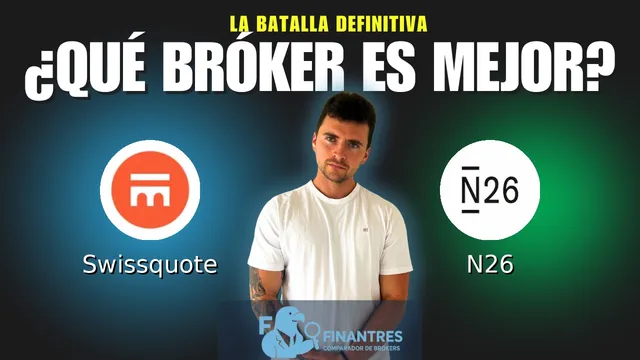 Swissquote vs N26: ¿Cuál es el mejor broker? Swissquote vs N26: ¿Cuál es el mejor broker?