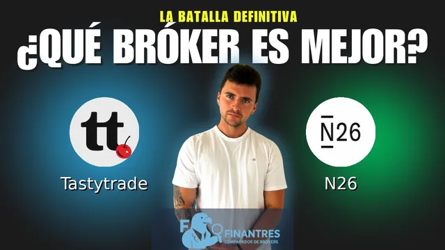 Tastytrade vs N26: ¿Cuál es el mejor broker?