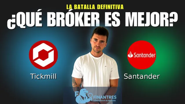Tickmill vs Santander: ¿Cuál es el mejor broker? Tickmill vs Santander: ¿Cuál es el mejor broker?