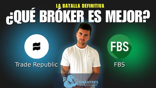 Trade Republic vs FBS: ¿Cuál es el mejor broker?