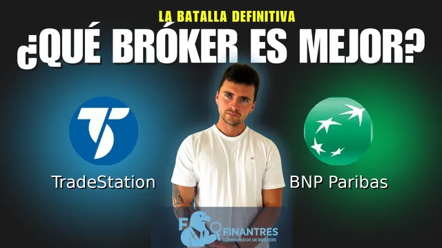 TradeStation vs BNP Paribas: ¿Cuál es el mejor broker?