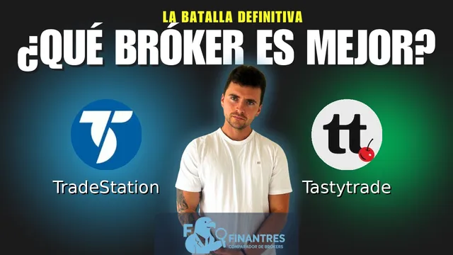TradeStation vs Tastytrade: ¿Cuál es el mejor broker?