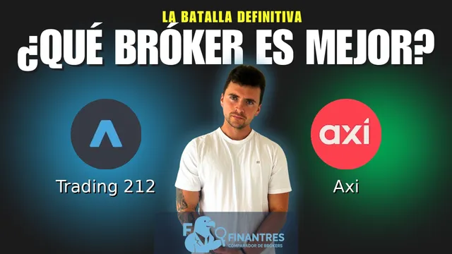 Trading 212 vs Axi: ¿Cuál es el mejor broker?