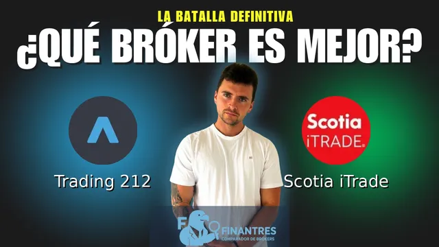 Trading 212 vs Scotia iTrade: ¿Cuál es el mejor broker?