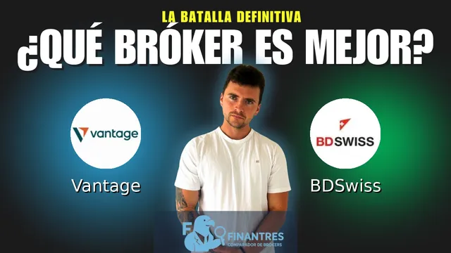 Vantage vs BDSwiss: ¿Cuál es el mejor broker?