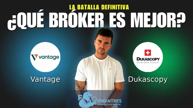 Vantage vs Dukascopy: ¿Cuál es el mejor broker?