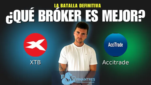 XTB vs Accitrade: ¿Cuál es el mejor broker?