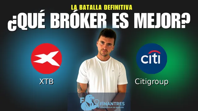XTB vs Citigroup: ¿Cuál es el mejor broker?