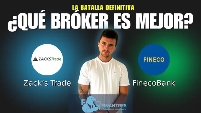 Zack’s Trade vs FinecoBank: ¿Cuál es el mejor broker?